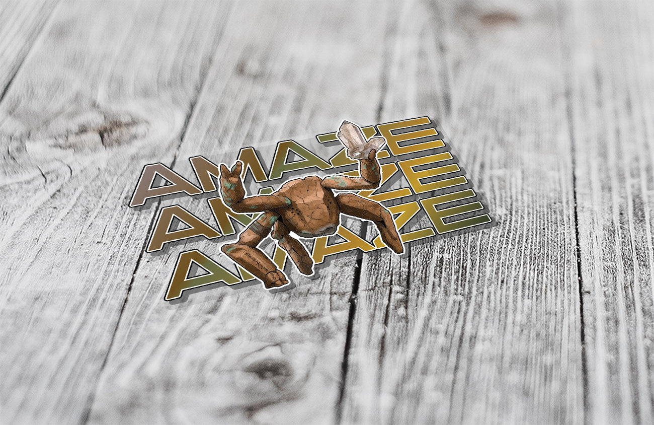 Amaze Amaze Amaze Crystal UV Printed Vinyl Sticker