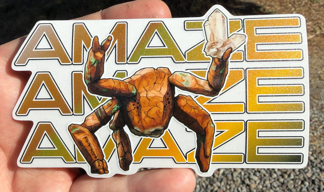 Amaze Amaze Amaze Crystal UV Printed Vinyl Sticker