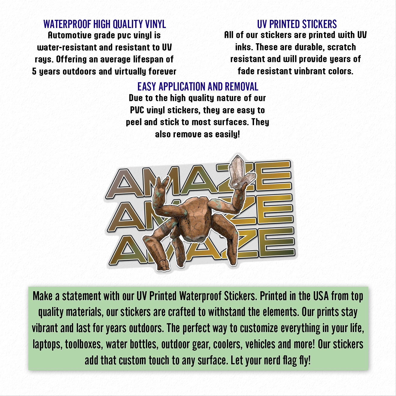 Amaze Amaze Amaze Crystal UV Printed Vinyl Sticker